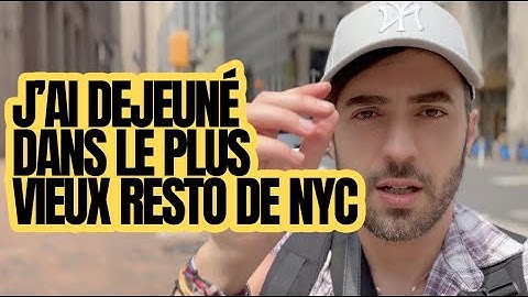 🇫🇷 J'ai déjeuné dans le plus vieux restaurant de New York ouvert en 1776 !