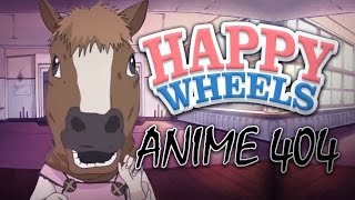 Happy Wheels : Anime 404