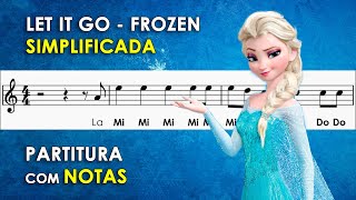 Let It Go - Frozen | Partitura com Notas para Flauta Doce, Violino | Livre Estou