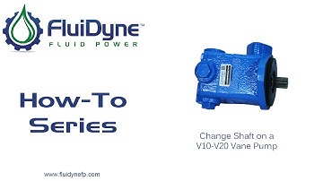 How to Change Shaft on a V10-V20 Vane Pump