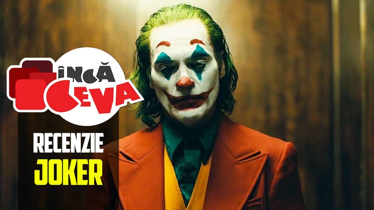 Recenzie Film - Joker - Inca Ceva - Fara Spoilere