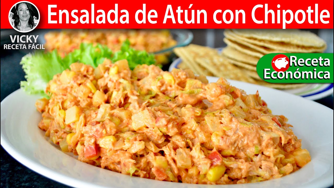 Ensalada de Atún con Chipotle | #VickyRecetaFacil | VICKY RECETA FACIL