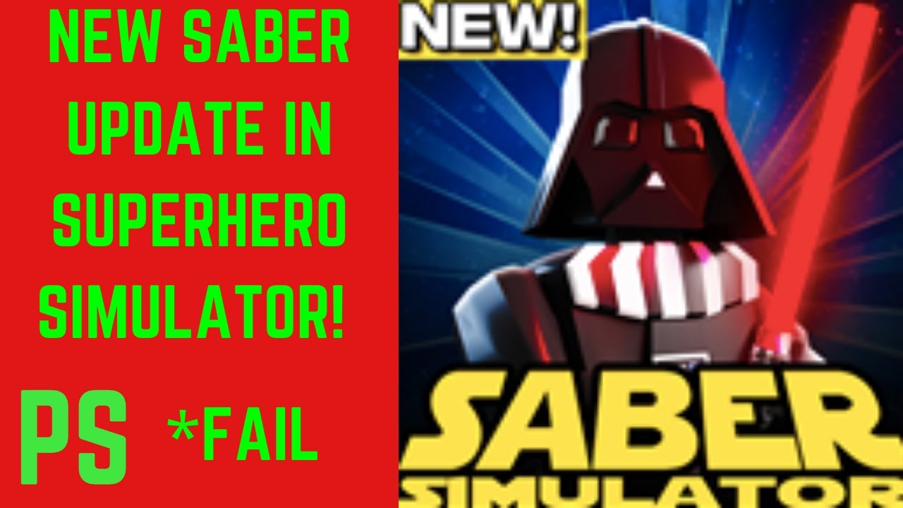 New Saber Update In Superhero Simulator UPDATE 12 YouTube