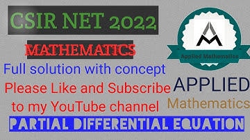 CSIR NET Mathematics FEB 2022 || Q. ID: 491 UNIT-3 || Full solution|| Partial Differential Equation.
