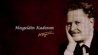 Hoşgeldin Kadınımahmet Yaman