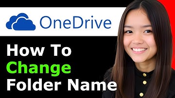 How to Change Onedrive Folder Name 2025 - Full Guide