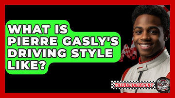 What Is Pierre Gasly