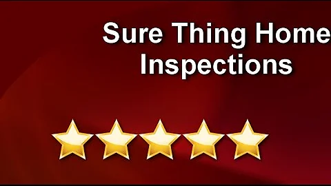 Sure Thing Home Inspections Buford Impressive 5 Star Review by Gertrude M.