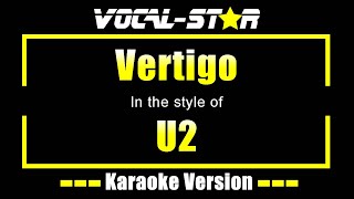 Vertigo - U2 | Karaoke Song With Lyrics