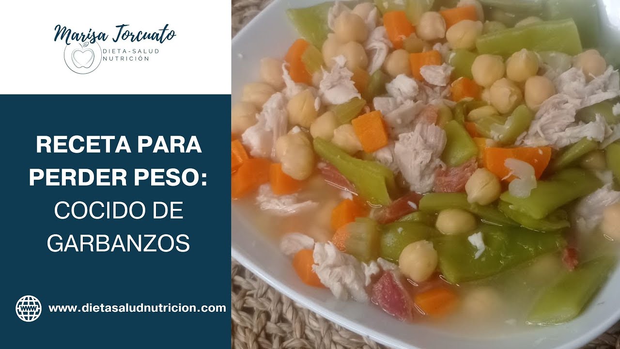 Receta para perder peso COCIDO DE GARBANZOS RECETA LIGERA Y FÁCIL | DIETA SALUD NUTRICIÓN