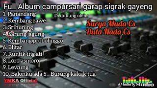 Download Lagu Gllerrr,,,Full Album Campursari garap Sigrak Gayeng,,,YMKA Official MP3