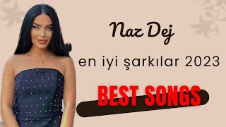 Nazdej (En Yeni 2023 Pop Şarkılar) En İyiler  #Trend #Viral