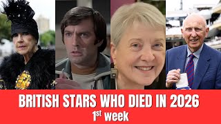 British Stars Died In The First Week Of 2026 - In Memoriam