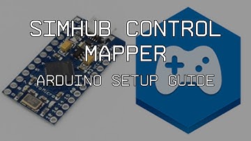 SIMHUB CONTROL MAPPER: Setup Guide