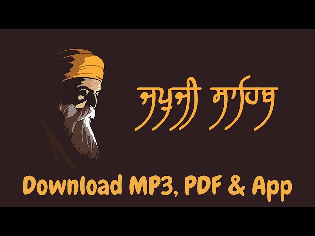 Japji Sahib MP3 - Download PDF, Audio & Listen Gurbani - Japji Sahib Download MP3 class=