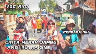 ANDI PUTRA 1 CINTA MERAH JAMBU VOC RINA SHOW MUARA BLANAKAN TGL 9 AGUSTUS 2025