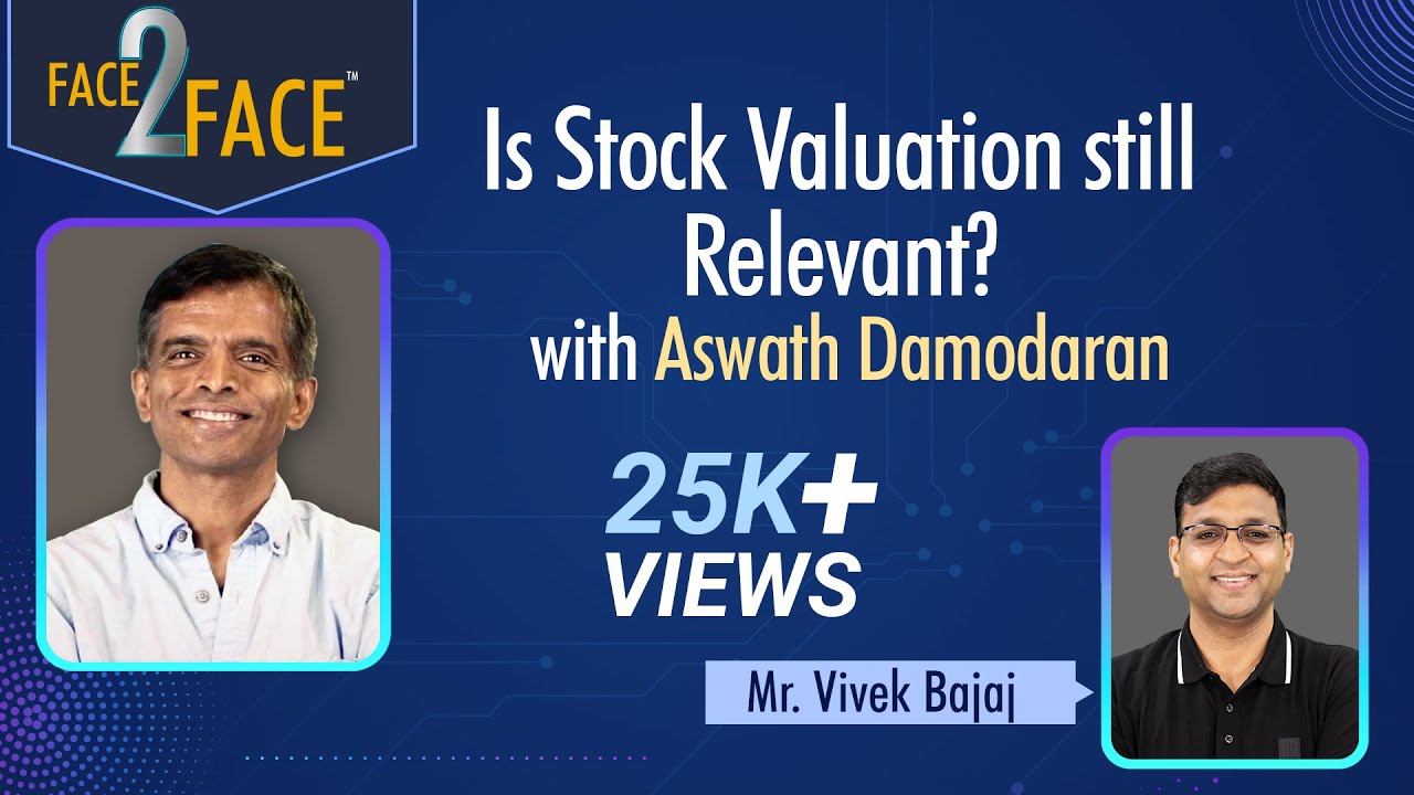 Is Stock Valuation still Relevant? with Aswath Damodaran YouTube