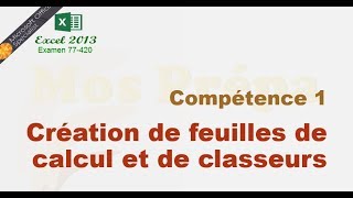 Excel 2013 Competence 1 de l'examen 77-420