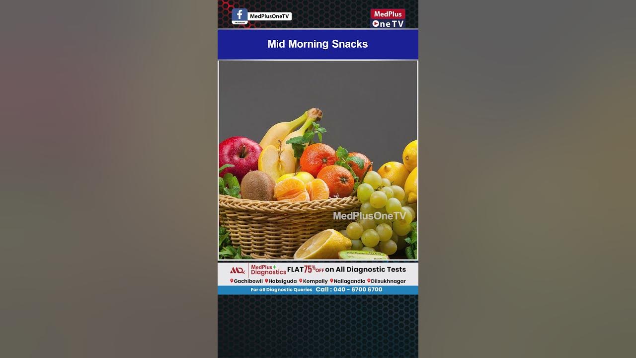 mid-morning-snacks-for-diabetics-dr-prathusha-medplusonetv-youtube