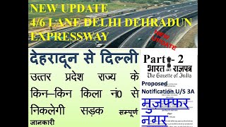 Uttar Pardesh Proposed Notification 3A District MUZAFFARNAGAR Delhi to Deharadun Expressway Part 2