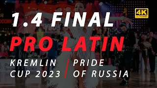 : Kremlin Cup 2023 | quater FINAL | professional LATIN | Pride of Russia | full version - 4K