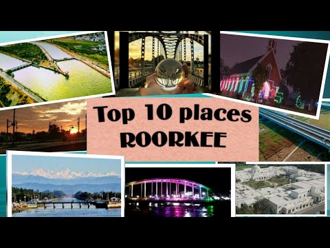 #TOP 10  PLACES TO VISIT IN ROORKEE🧡💛💜