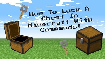 How To Lock A Chest In Minecraft Using Commands! (Works in all versions 1.9 - 1.12)