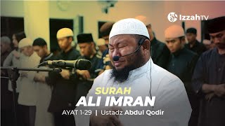 Surah Ali Imran || Emotional crying quran recitation by Ustadz Abdul qodir #qurantilawat #quran