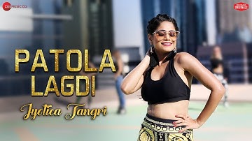Thumbnail of Patola Lagdi ft. Jyotica Tangri | Kaptan Laadi & RDK | Zee Music Originals