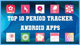 Top 10 Period Tracker Android App | Review screenshot 4