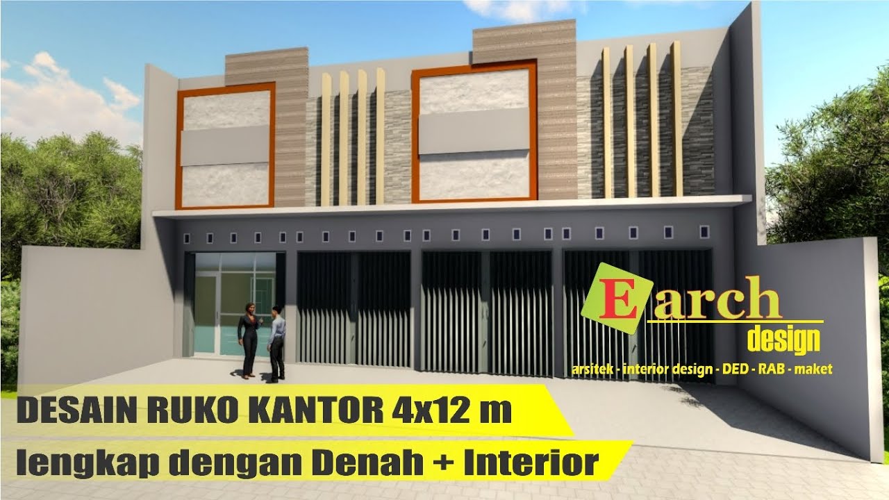 Desain Kantor Ruko Minimalis 2 Lantai Ukuran 4x12 Meter Youtube