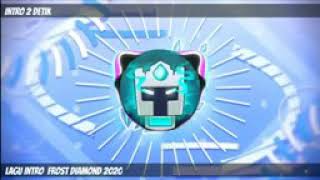 lagu intro frost diamond ke 2020