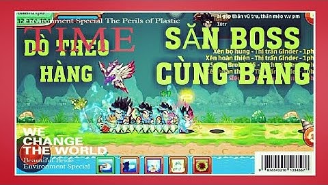 Săn boss trái đất theo hàng pt - ngọc rồng online sv7