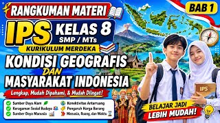 Rangkuman IPS Kelas 8 SMP Kurikulum Merdeka Bab 1 | Kondisi Geografis dan Masyarakat Indonesia screenshot 5