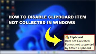 how to fix clipboard item not collected in windows 11 & 10