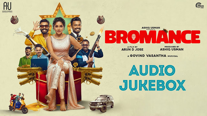 Bromance - Audio Jukebox | Govind Vasantha | Arjun Ashokan, Mahima, Mathew Thomas | ADJ |Ashiq Usman