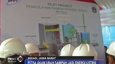 Mengatasi Permasalahan Sampah, PLTSA Ubah Sampah Jadi Energi Listrik - iNews Malam 21/03