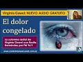 El dolor congelado - Virginia Gawel