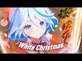 [Nightcore] White Christmas (Michael Bublé &amp; Bing Crosby)