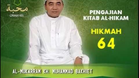 Pengajian Kitab Al-Hikam - HIKMAH 64/1