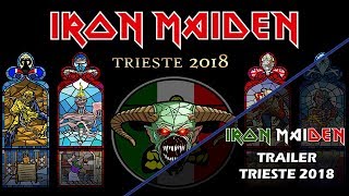 Iron Maiden: Trieste 2018 - Trailer!