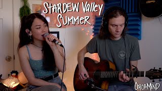 🍊 Stardew Valley w/ lyrics: Summer 🍊☀️ (The Sun Can Bend an Orange Sky) by OrcaMind @michelleheafy