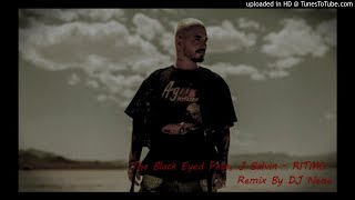 The Black Eyed Peas, J Balvin - RITMO Remix By DJ Nene
