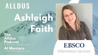 Ashleigh Faith, Director of Data and Semantic Enrichment at EBSCO Information Services