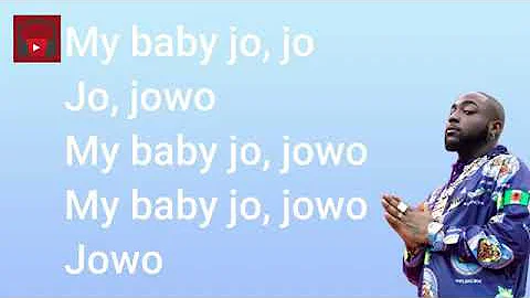 my baby jowo jowo-davido lyrics 🔥🔥