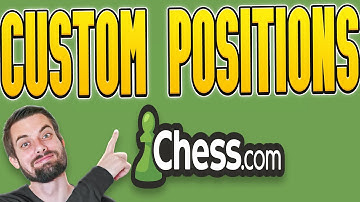 How To Do Custom Positions On Chess.com (EASY Tutorial)