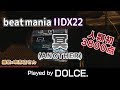 冥 (A) MAX-200 人類初3800点 / played by DOLCE. / beatmania IIDX22 PENDUAL