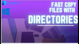 Fast copy files with directories, screenshot 4