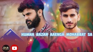 hum na baaz Ayenga Mohabbat sa by syed Tajamul // the Umar #superhit song