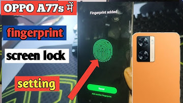 OPPO A77s me display fingerprint screen lock setting/OPPO A77s me fingerprint lock kaise lagaye